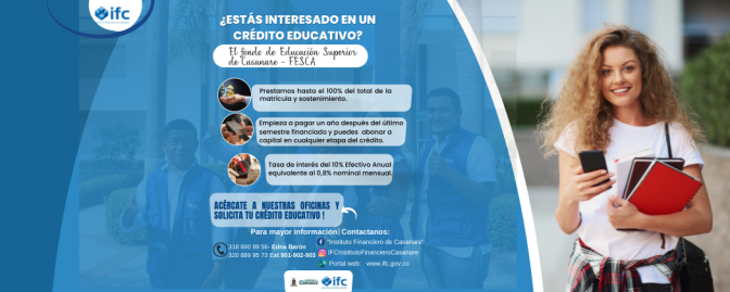 Invitación a que soliciten su crédito educativo IFC