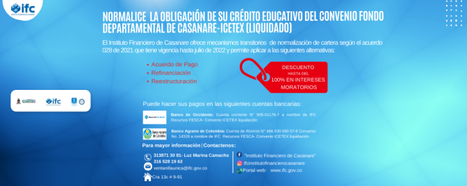 Invitación a normalizar su obligación de su crédito educativo del convenio fondo departamental de Ca