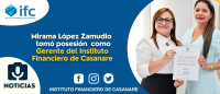 Mirama López Zamudio, asumió como Gerente del Instituto Financiero de Casanare 