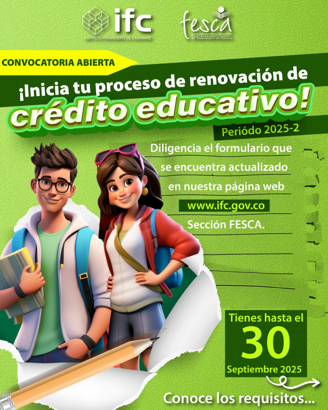 Hasta el 30 de septiembre está abierta la convocatoria para la renovación de crédito educativo FESCA
