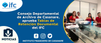 Consejo Departamental de Archivo de Casanare, aprueba tablas de Retención Documental Consejo Departamental de Archivo de Casanare, aprueba tablas de Retención Documental