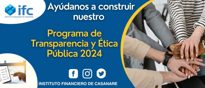 Participa en la Construcción  del Programa de Transparencia y Ética Pública 2024